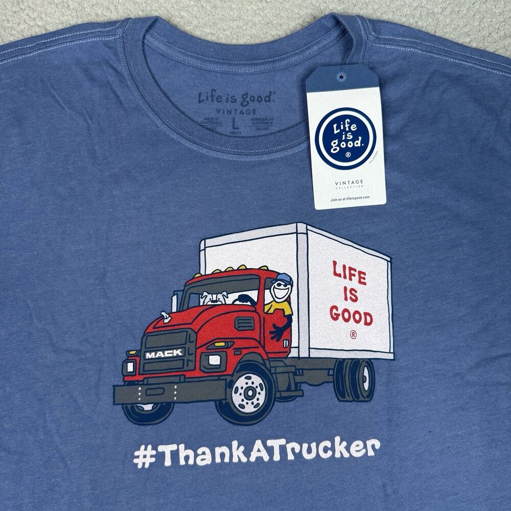 Life‎ Is Good Shirt Mens Large Blue Mack Trucks Thank A Trucker Crusher Tee New
